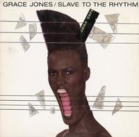 Grace Jones-Slave To The Rhythm