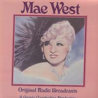 Original Radio Broadcast - Mae West -  Preowned Vinyl Record