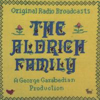 Original Radio Broadcast - The Aldrich Family