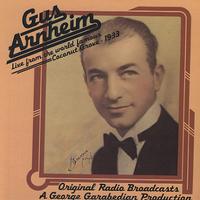 Original Radio Broadcast - Gus Arnheim