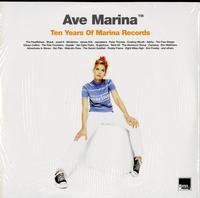 Various Artists - Ave Marina - Ten Years of Marina Records