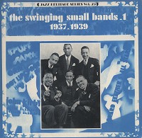 Various Artists - The Swinging Small Bands 1937-39 -  Preowned Vinyl Record