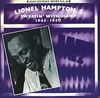 Lionel Hampton - Sweatin' With Hamp