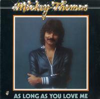 Mickey Thomas - As Long As You Love Me -  Preowned Vinyl Record