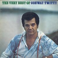 Conway Twitty-The Very Best Of Conway Twitty