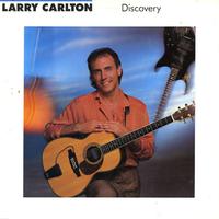 Larry Carlton - Discovery