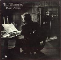 Tim Weisberg - Party Of One