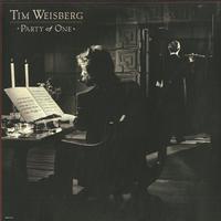 Tim Weisberg - Party of One