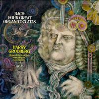 Harry Grodberg - Bach: Four Great Organ Toccatas -  Preowned Vinyl Record