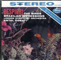 Dorati, London Symphony Orchestra - Respighi: The Birds