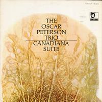 The Oscar Peterson Trio - Canadiana Suite