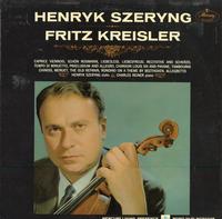 Henryk Szeryng-Music of Fritz Kreisler