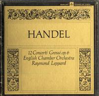 Leppard, English Chamber Orchestra-Handel: 12 Concerti Grossi