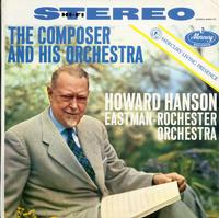 Hanson, Eastman-Rochester Orchestra - The Composer And His Orchestra: Hanson Merry Mount Suite
