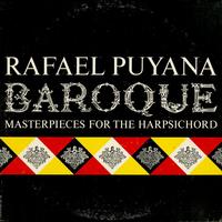 Rafael Puyana - Baroque Masterpieces for the Harpsichord -  Preowned Vinyl Record