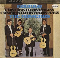 The Romeros - Rodrigo: Concierto Andaluz etc.