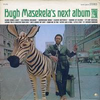 Hugh Masekela - Hugh Masekela's Next Album