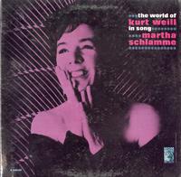 Martha Schlamme-The World Of Kurt Weill In Song