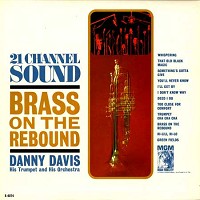 Danny Davis And His Orchestra - Brass On The Rebound