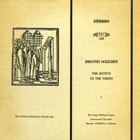 Venhoda, Prague Madrigal Singers - Ockeghem: The Motets To The Virgin