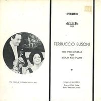 Gulli-Cavallo Duo - Busoni: The Two Sonatas for Violin and Piano