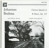 Hilton, Lindsay String Quartet - Brahms: Clarinet Quintet in Bm, Op. 115