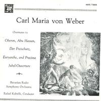 Kubelik, Bavarian Radio Symphony Orchestra - Weber: Overtures