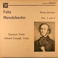 Causse, Quatuor Viotti - Mendelssohn: String Quartets Nos. 1 & 2