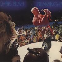 Chris Rush - Beaming In -  Preowned Vinyl Record