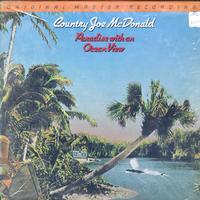 Country Joe McDonald - Paradise With An Ocean View