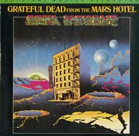 Grateful Dead - From The Mars Hotel -  Preowned Vinyl Record