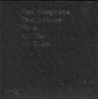 Thelonious Monk - The Complete Thelonious Monk At The It Club
