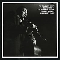 Buddy DeFranco, Sonny Clark - The Complete Verve Recordings of The Buddy De Franco Quartet/Quintet with Sonny Clark