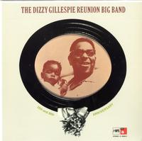 The Dizzy Gillespie Reunion Big Band - 20th and 30th Anniversary -  Preowned Vinyl Record