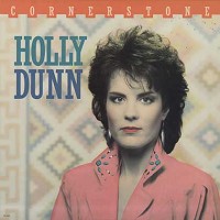 Holly Dunn - Cornerstone -  Preowned Vinyl Record
