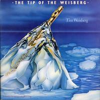 Tim Weisberg - The Tip Of The Weisberg -  Preowned Vinyl Record