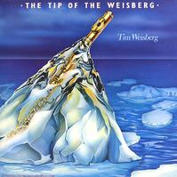 Tim Weisberg - The Tip Of The Weisberg