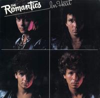 The Romantics - In Heat -  Preowned Vinyl Record