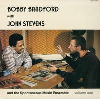 Bobby Bradford With John Stevens And The Spontaneous Music Ensemble - Volume One