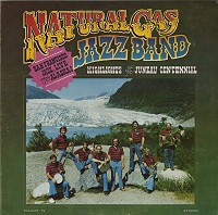 Natural Gas Jazz Band - Volume 4 Highlights of The Juneau Centennial -  Preowned Vinyl Record