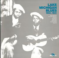 Various Artists - Lake Michigan Blues: 1934-1941