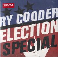 Ry Cooder - Election Special