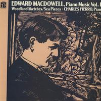 Charles Fierro - Edward MacDowell: Piano Music Vol. 2