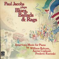 Paul Jacobs-Plays Blues, Ballads & Rags