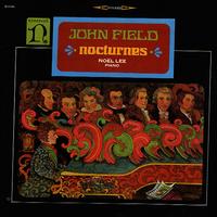 Noel Lee - John Field: Nocturnes -  Preowned Vinyl Record