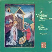 Joel Cohen, The Boston Camerata - A Medieval Christmas