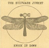The Suitcase Junket - Knock It Down -  Preowned Vinyl Record