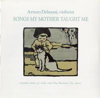 Arturo Delmoni - Songs My Mother Taught Me -  Preowned Vinyl Record