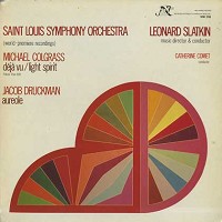 Leonard Slatkin/St. Louis Symphony Orchestra - Colgrass: Deja Vu etc.