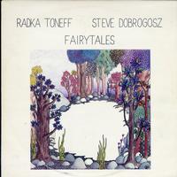Radka Toneff/ Steve Dobrogosz - Fairytales